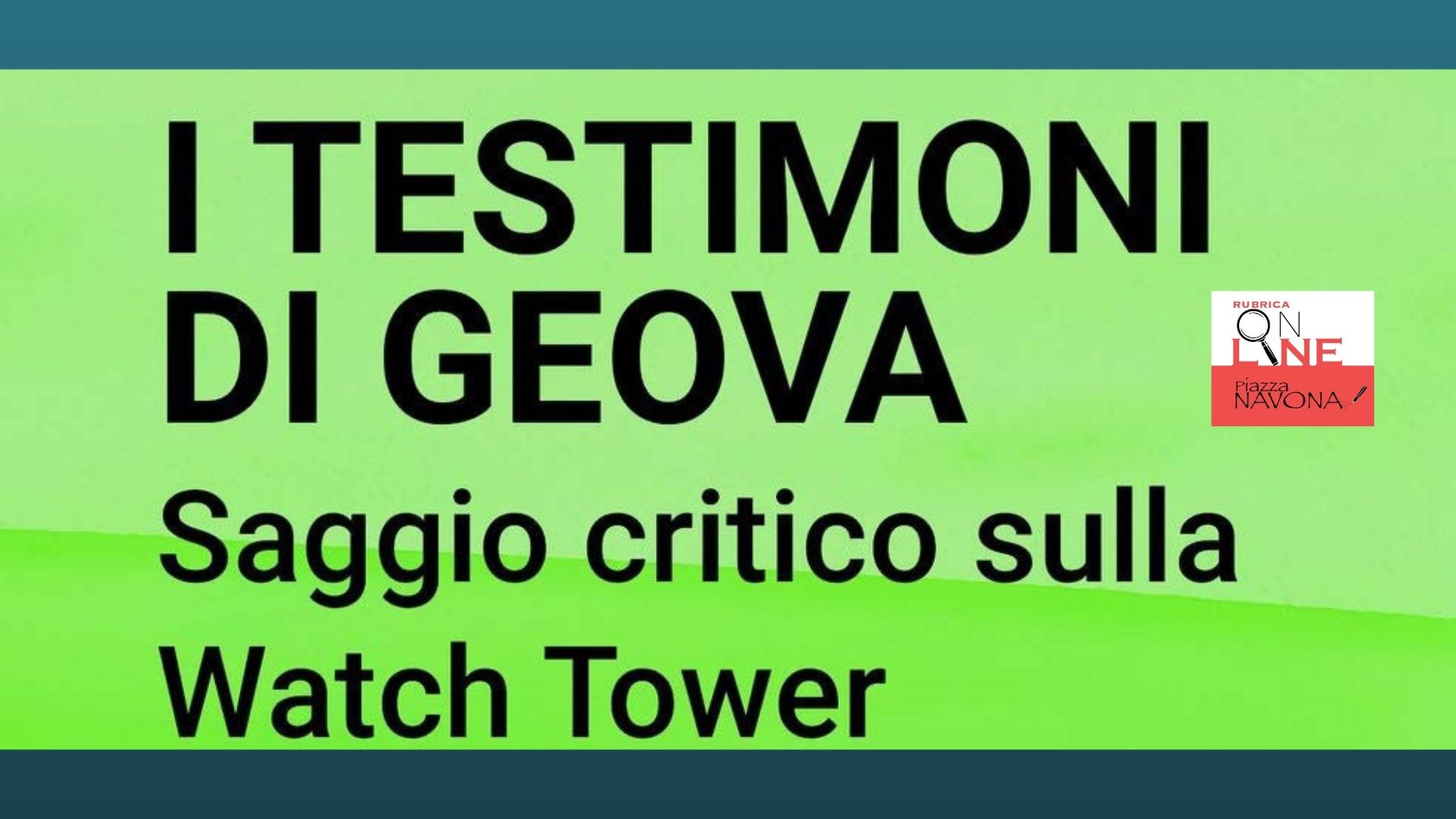 Letto per voi I Testimoni di Geova. Saggio critico sulla Watch Tower di  Ileana Mortari - Chiara Ricci